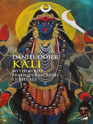cover image of Kali, mythologie, pratiques secrètes et rituels